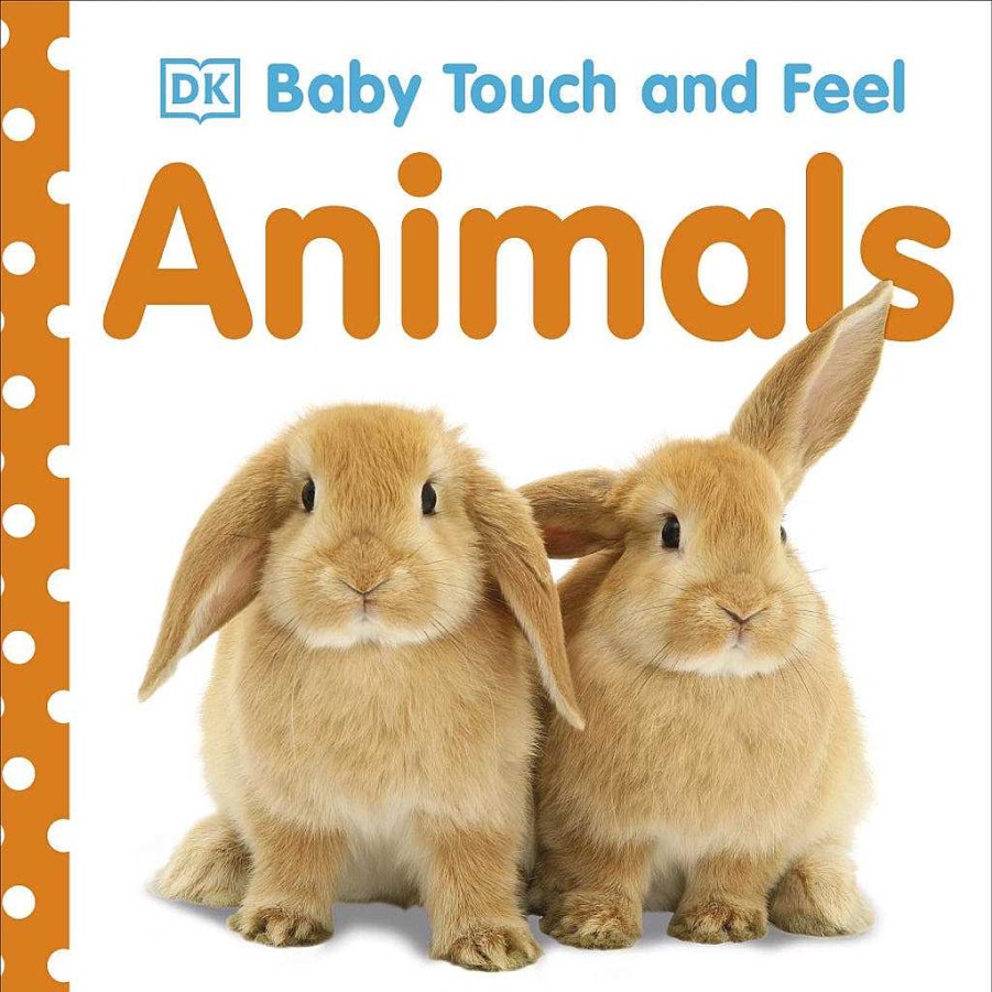 Plays DK Books Baby Books | Dk Books Baby Touch And Feel: Animals