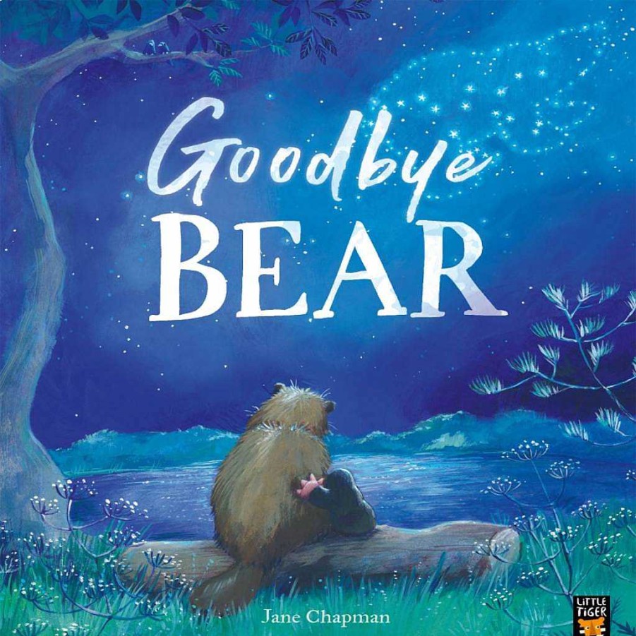 Plays Little Tiger Press Toddler Books | Little Tiger Press: Goodbye Bear Book